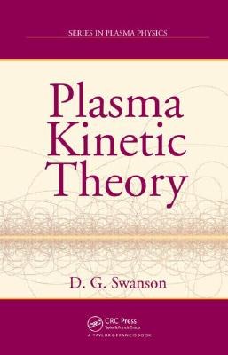 Plasma Kinetic Theory pdf epub mobi 电子书 下载