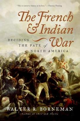 The French and Indian War pdf epub mobi 电子书 下载