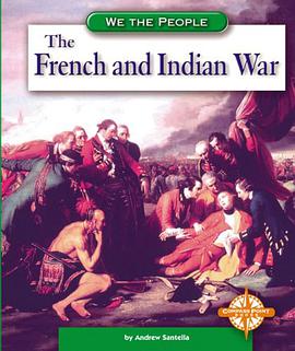 The French and Indian War pdf epub mobi 电子书 下载