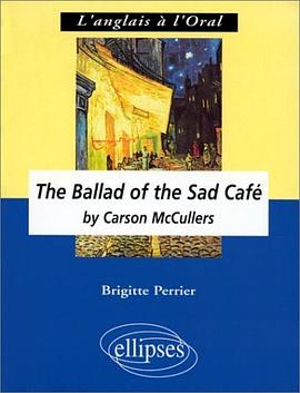 The Ballad of the Sad Cafe by Carson Mcculler pdf epub mobi 电子书 下载