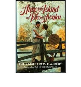 Anne of the Island  AND Tales of Avonlea pdf epub mobi 电子书 下载