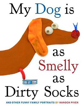 My Dog Is as Smelly as Dirty Socks pdf epub mobi 电子书 下载