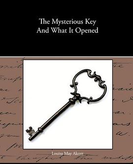The Mysterious Key And What It Opened pdf epub mobi 電子書 下載
