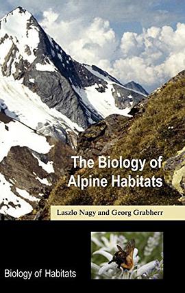 The Biology of Alpine Habitats
