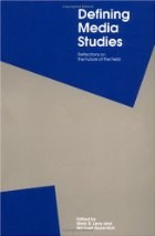 Defining Media Studies pdf epub mobi 电子书 下载