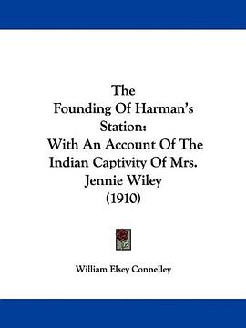 The Founding Of Harman's Station pdf epub mobi 电子书 下载