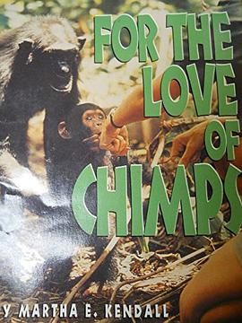 For the Love of Chimps pdf epub mobi 电子书 下载