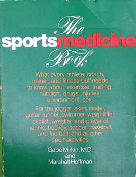 The Sports Medicine Book pdf epub mobi 电子书 下载