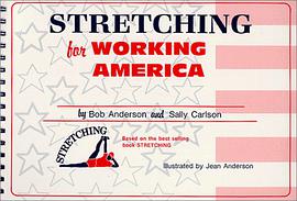 Stretching for Working America pdf epub mobi 电子书 下载