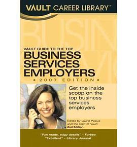 Vault Guide to the Top Business Services Employers, 2007 pdf epub mobi 电子书 下载
