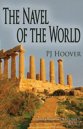 The Navel of the World (The Forgotten Worlds, Book 2)