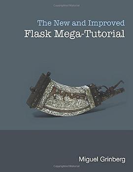 The New And Improved Flask Mega-Tutorial pdf epub mobi 电子书 下载