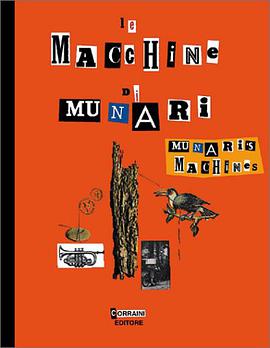 Munari's Machines / Le Macchine di Munari pdf epub mobi 电子书 下载