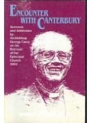 Encounter with Canterbury: Sermons and Addresses by Archbishop George Carey on His First Tour of the pdf epub mobi 电子书 下载