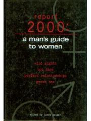 A mans guide to women; Report 2000: