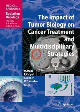The Impact of Tumor Biology on Cancer Treatment and Multidisciplinary Strategies pdf epub mobi 电子书 下载