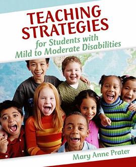 Teaching Strategies for Students with Mild to Moderate Disabilities pdf epub mobi 电子书 下载