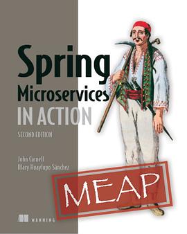 Spring Microservices in Action, Second Edition pdf epub mobi 电子书 下载
