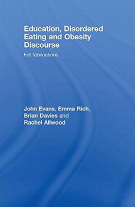 Education, Disordered Eating and Obesity Discourse pdf epub mobi 电子书 下载
