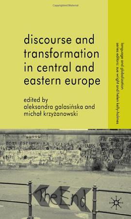 Discourse and Transformation in Central and Eastern Europe pdf epub mobi 电子书 下载