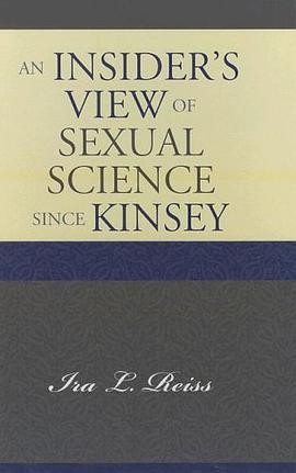 An Insider's View of Sexual Science Since Kinsey pdf epub mobi 电子书 下载