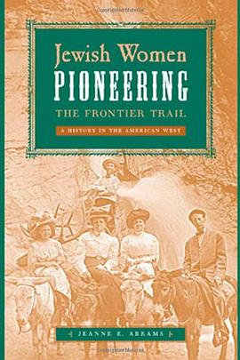 Jewish Women Pioneering the Frontier Trail pdf epub mobi 电子书 下载