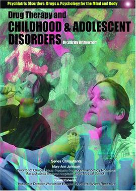 Drug Therapy and Childhood and Adolescent Disorders