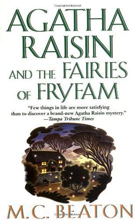 Agatha Raisin and the Fairies of Fryfam pdf epub mobi 电子书 下载