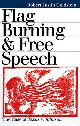 Flag Burning and Free Speech pdf epub mobi 电子书 下载