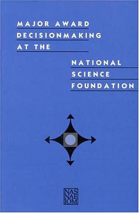 Major Award Decisionmaking at the National Science Foundation pdf epub mobi 电子书 下载