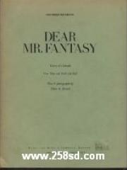 Dear Mr. Fantasy: Diary of a decade : our time and rock and roll