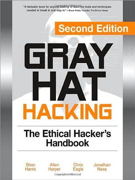 Gray Hat Hacking, Second Edition pdf epub mobi 电子书 下载