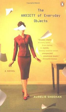 The Anxiety of Everyday Objects pdf epub mobi 电子书 下载