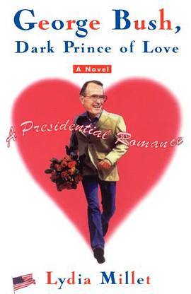 George Bush, Dark Prince of Love pdf epub mobi 电子书 下载