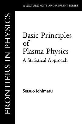 Basic Principles Of Plasma Physics pdf epub mobi 电子书 下载