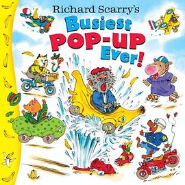 Richard Scarry's Busiest Pop-Up Ever!