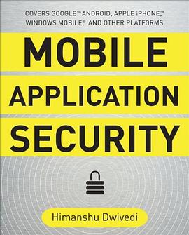 Mobile Application Security pdf epub mobi 电子书 下载