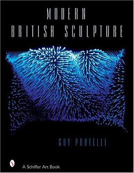 Modern British Sculpture pdf epub mobi 电子书 下载