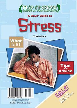 A Guys' Guide to Stress; A Girls' Guide to Stress pdf epub mobi 下载