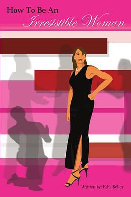 How to Be an Irresistible Woman