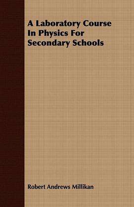 A Laboratory Course In Physics For Secondary Schools pdf epub mobi 电子书 下载