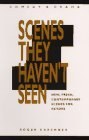Scenes They Haven't Seen pdf epub mobi 电子书 下载