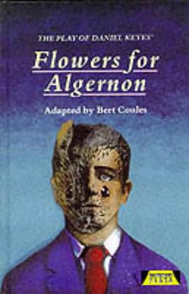 The Play of "Flowers for Algernon" pdf epub mobi 下载