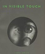 In Visible Touch