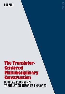 The Translator- Centered Multidisciplinary Construction pdf epub mobi 電子書 下載
