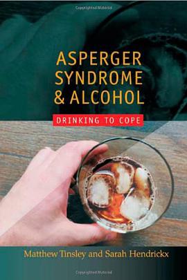 Asperger Syndrome and Alcohol