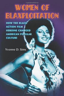 Women of Blaxploitation pdf epub mobi 电子书 下载