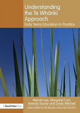 Understanding the Te Whariki Approach pdf epub mobi 电子书 下载