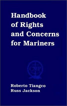Handbook of Rights and Concerns for Mariners / Robert Tiangco and Russ Jackson. pdf epub mobi 電子書 下載
