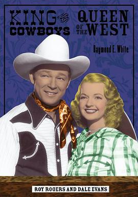 King of the Cowboys, Queen of the West pdf epub mobi 电子书 下载